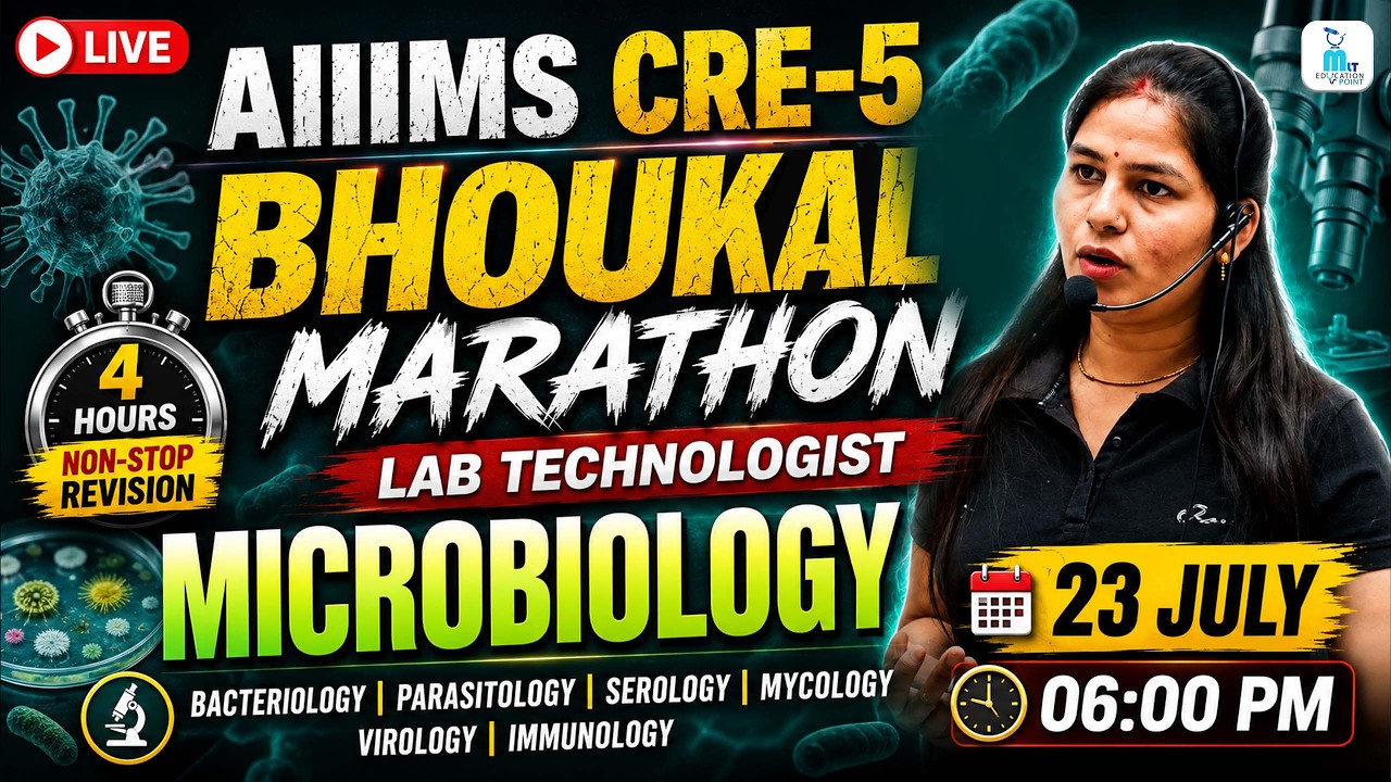 AIIMS CRE-5 Microbiology Marathon Class 03 | Complete Lab Technologist Revision By Manisha Ma'am