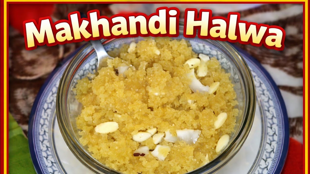 ✅Makhandi Halwa Recipe By Kausar Kitchen| Halwa Recipe | Pakistani Makhandi...