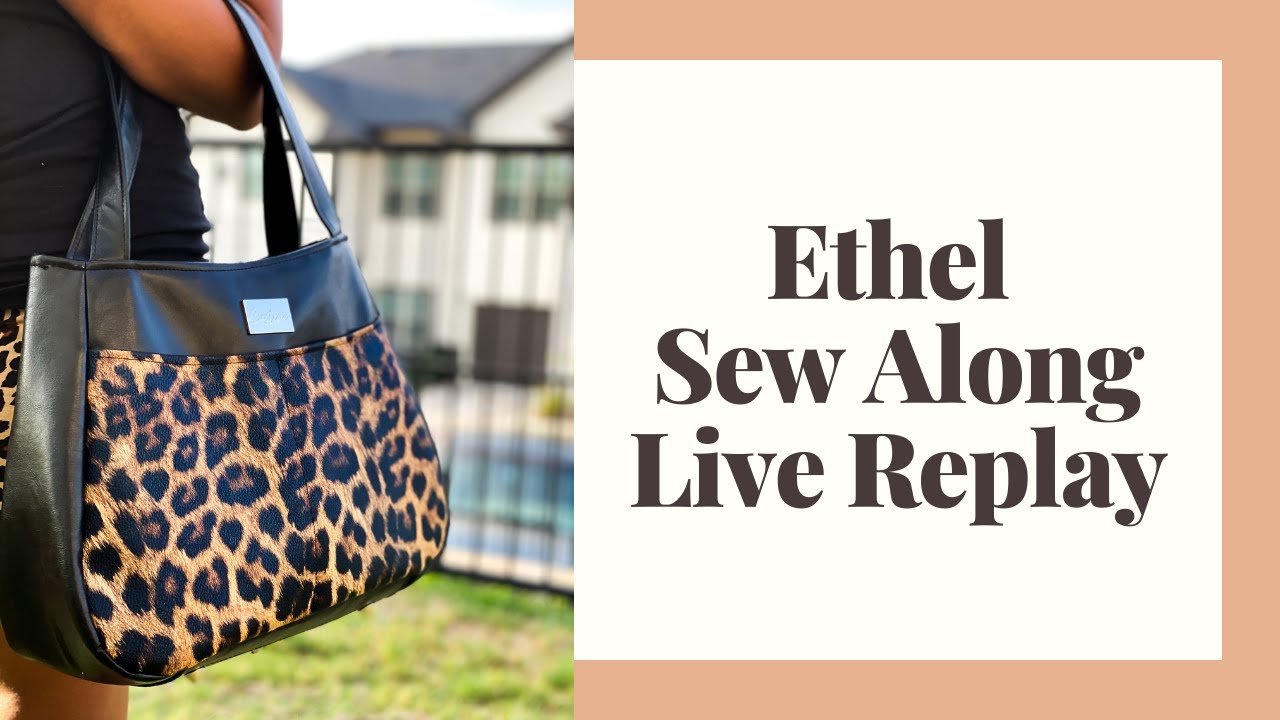 Ethel Sew Along (LIVE REPLAY)