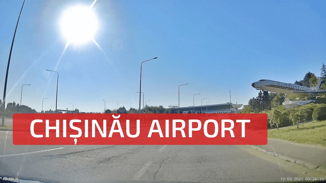 Din centrul Chișinăului spre Airport | Из центра Кишинёва в Аэропорт | Chișinău centre to Airport