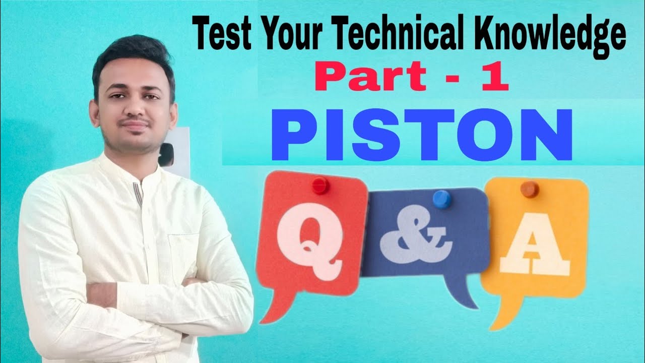 Test Your Technical Knowledge Part - 1 | Piston Question and Answer | Automobile Interview Q&A |