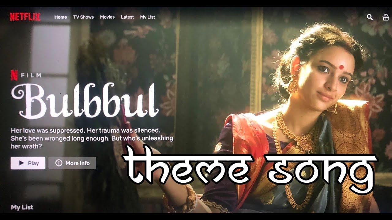 Bulbbul Movie | Theme Song | Music Video |  Movie's Ending Song |