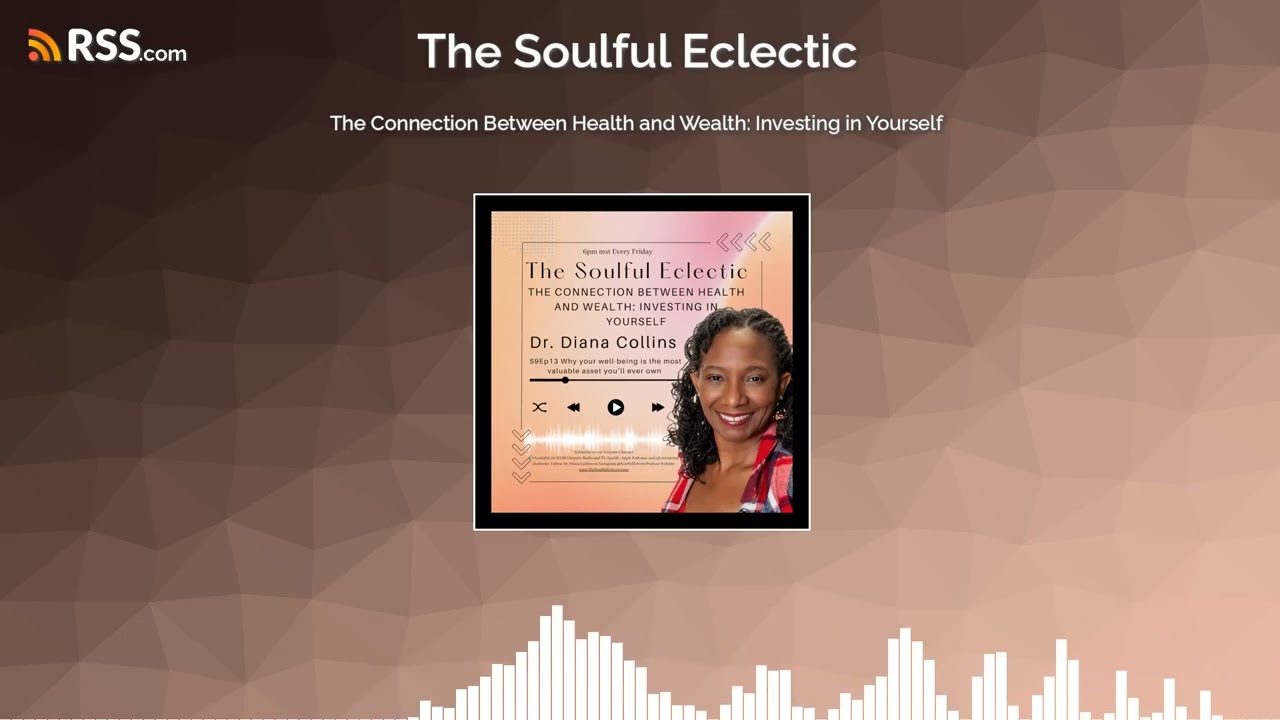The Connection Between Health and Wealth: Investing in Yourself