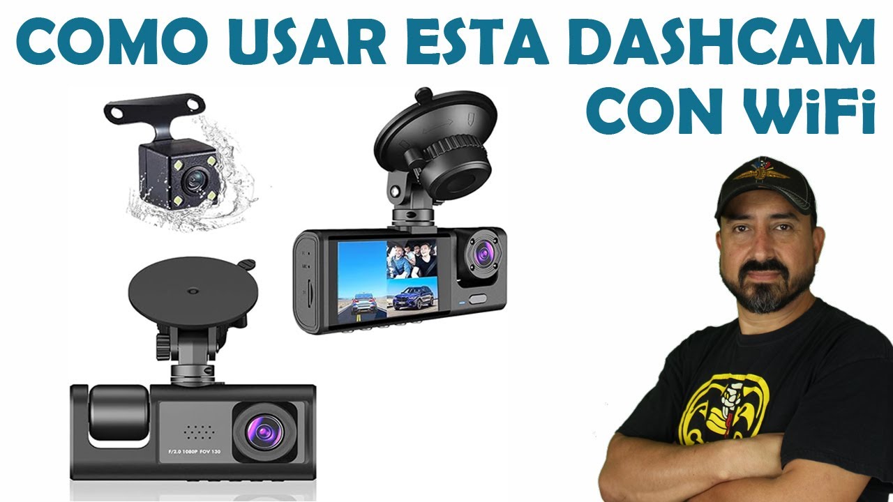 COMO USAR LA DASHCAM MAS ECONOMICA DEL MERCADO CON WiFi