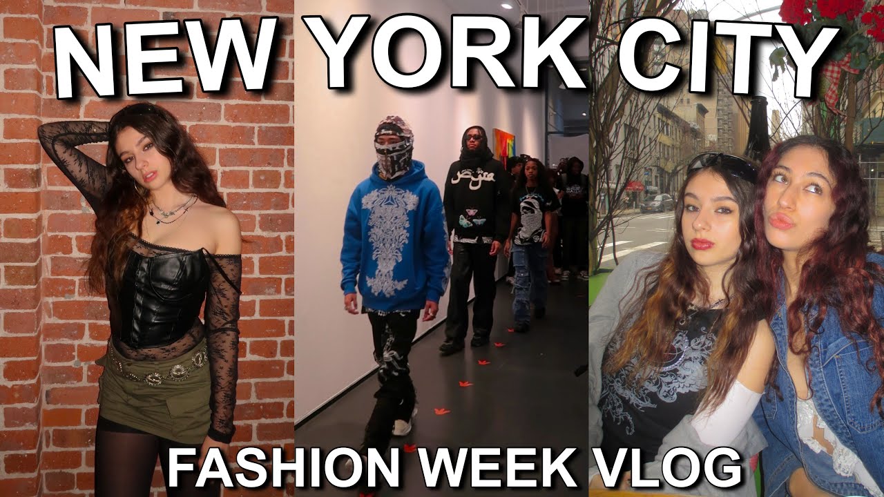 NEW YORK CITY FASHION WEEK VLOG | nyc weekend in the life