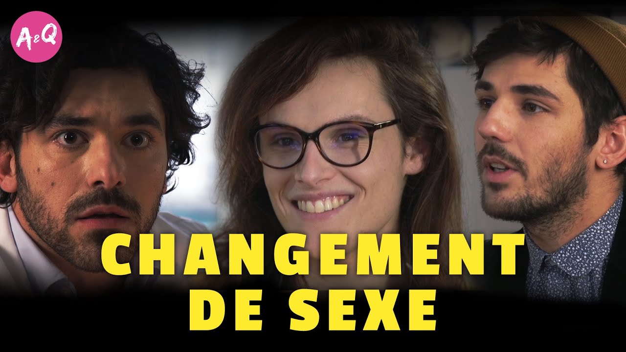CHANGEMENT DE SEXE