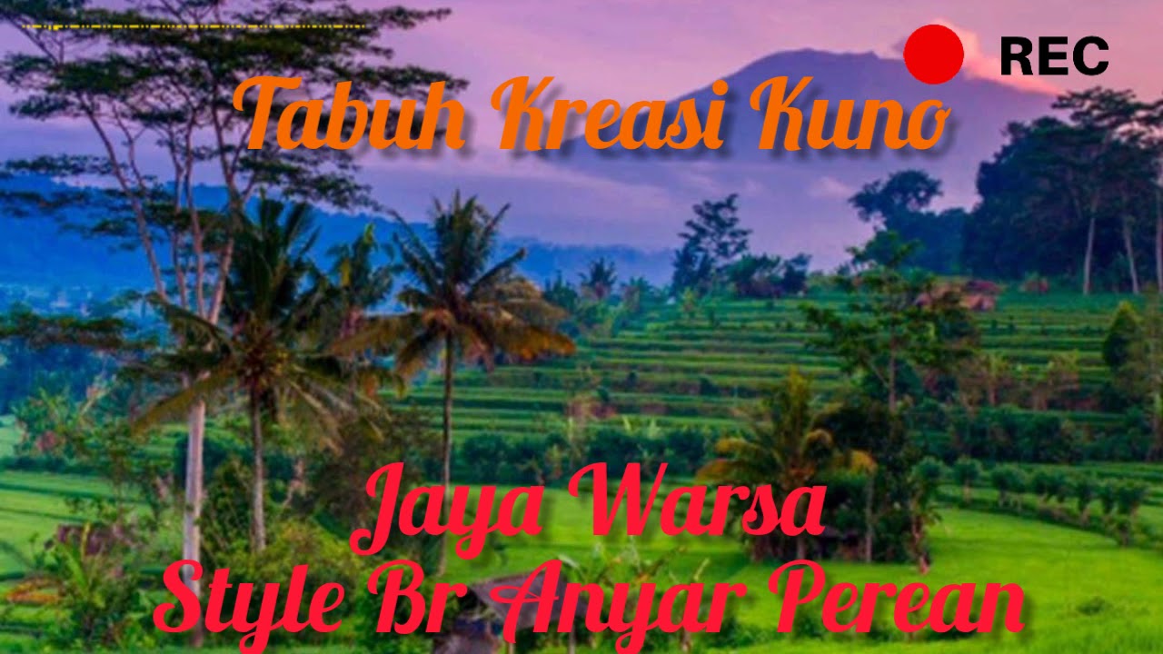 Tabuh Kreasi Jaya Warsa Versi Br Anyar Perean Kangin