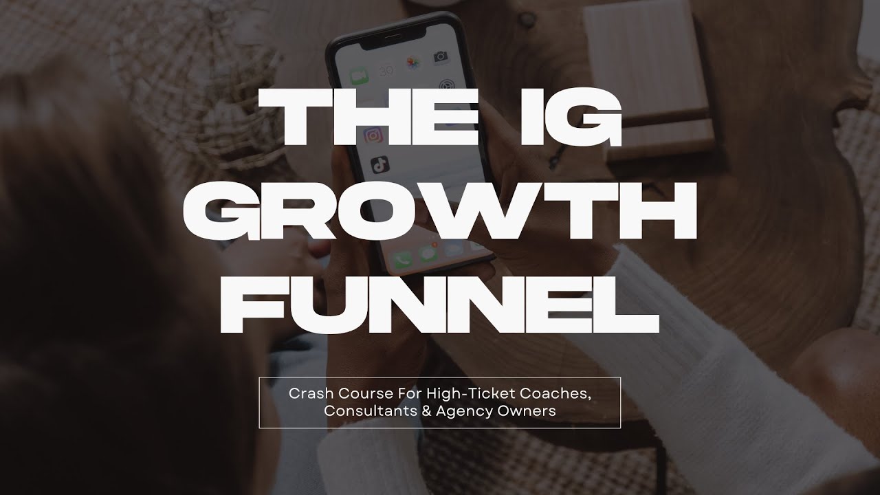 The Instagram Growth Funnel For High-Ticket Coaches & Agency Owners