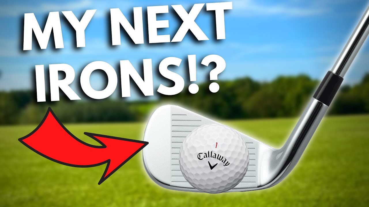 MY NEXT IRONS!? CALLAWAY HAVE NAILED IT!!!
