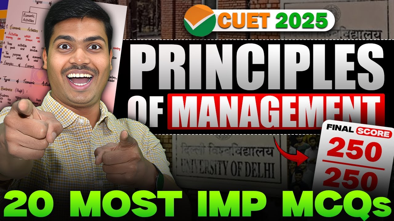 20 Most Important Questions | Principles of Management | BUSINESS STUDIES COMMERCE DOMAIN CUET 2025.