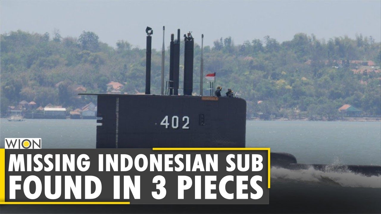Missing Indonesian submarine found broken into 3 pieces | Authorities say all 53 crew members dead