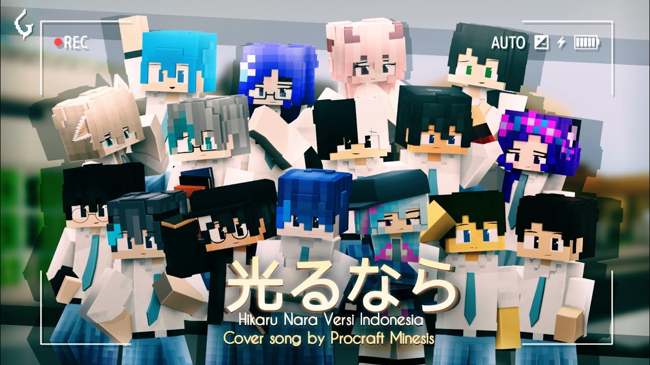 【Procraft Minesis】Hikaru Nara 光るなら - Indo ver. - Goose House | Cover by ProMine