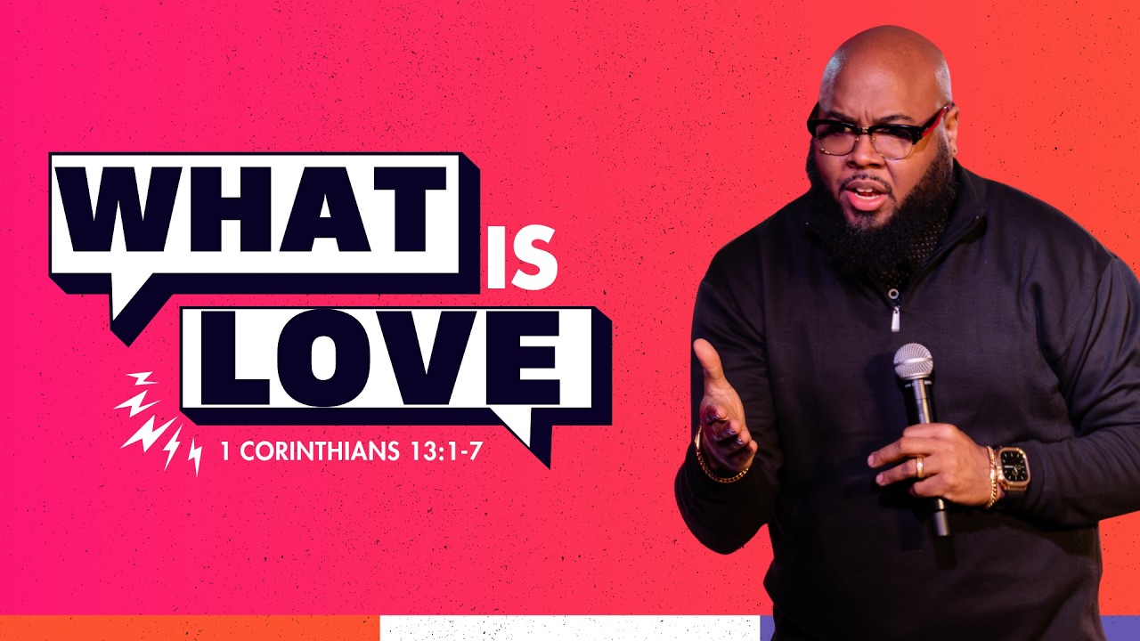 WE NEED TO TALK | 1 Corinthians 13:1-7 | What Is Love | Rock City Church | Pastor Louie Gibbs