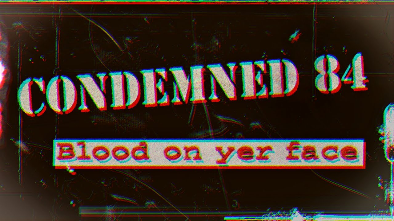 CONDEMNED 84 - Blood On Yer Face [Full Album] 1999