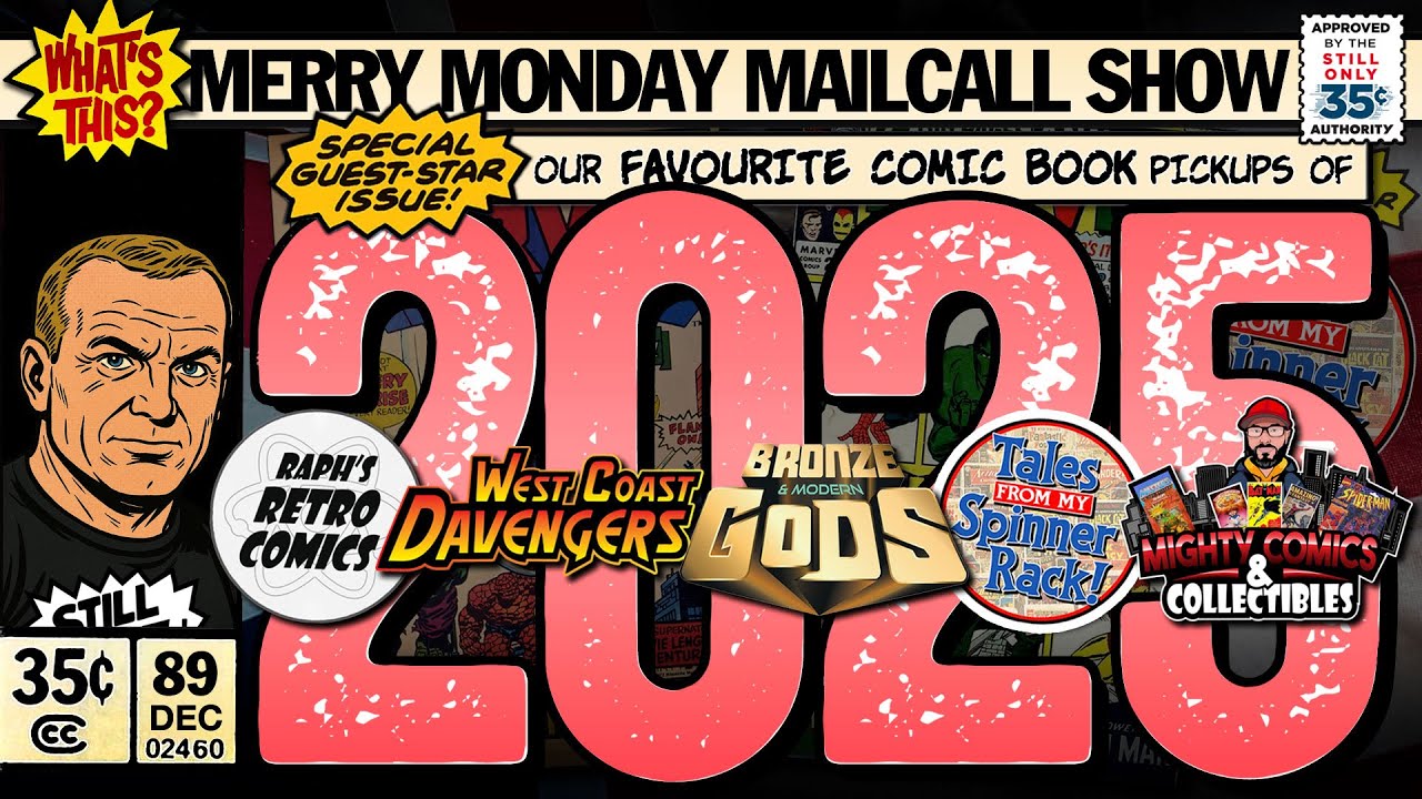 Our 2025 Best Comic Books Pickups REVEALED with VERY SPECIAL GUESTS!