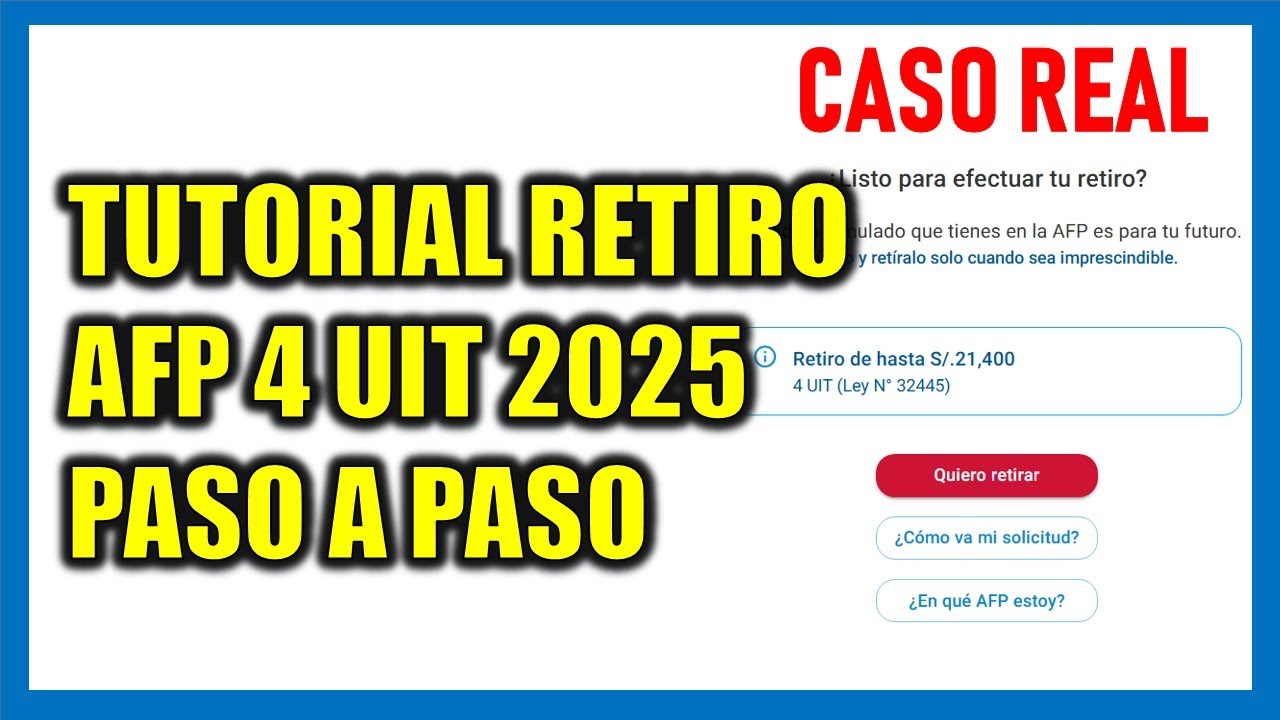 Retiro AFP 2025 |Presenta as&iacute; tu solicitud de retiro de AFP de hasta 4 UIT AFP Habitad