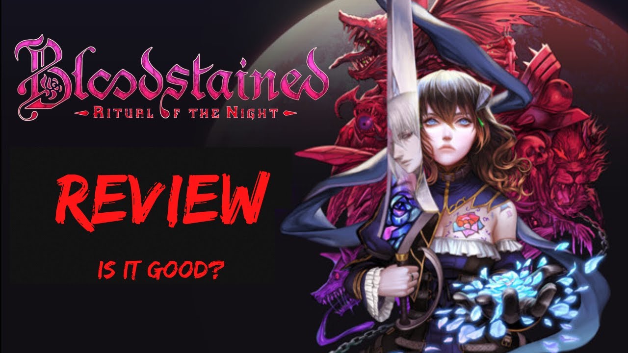 Bloodstained Ritual of the Night Metroidvania Review - Soulsborne Seeker