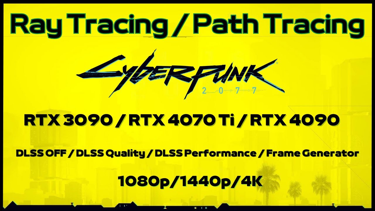 Ray Tracing oraz Path Tracing w Cyberpunk 2077. Porównanie RTX 3090 vs RTX 4070 Ti vs RTX 4090.