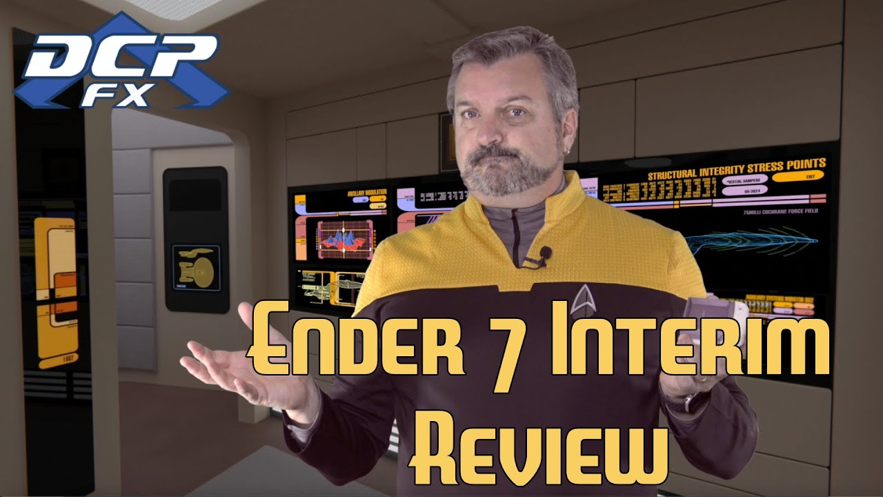 Ender 7 Interim Review