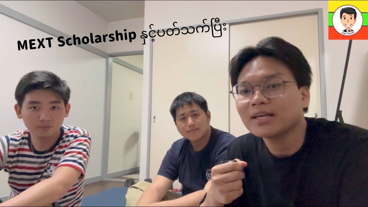 About MEXT scholarship Myanmar