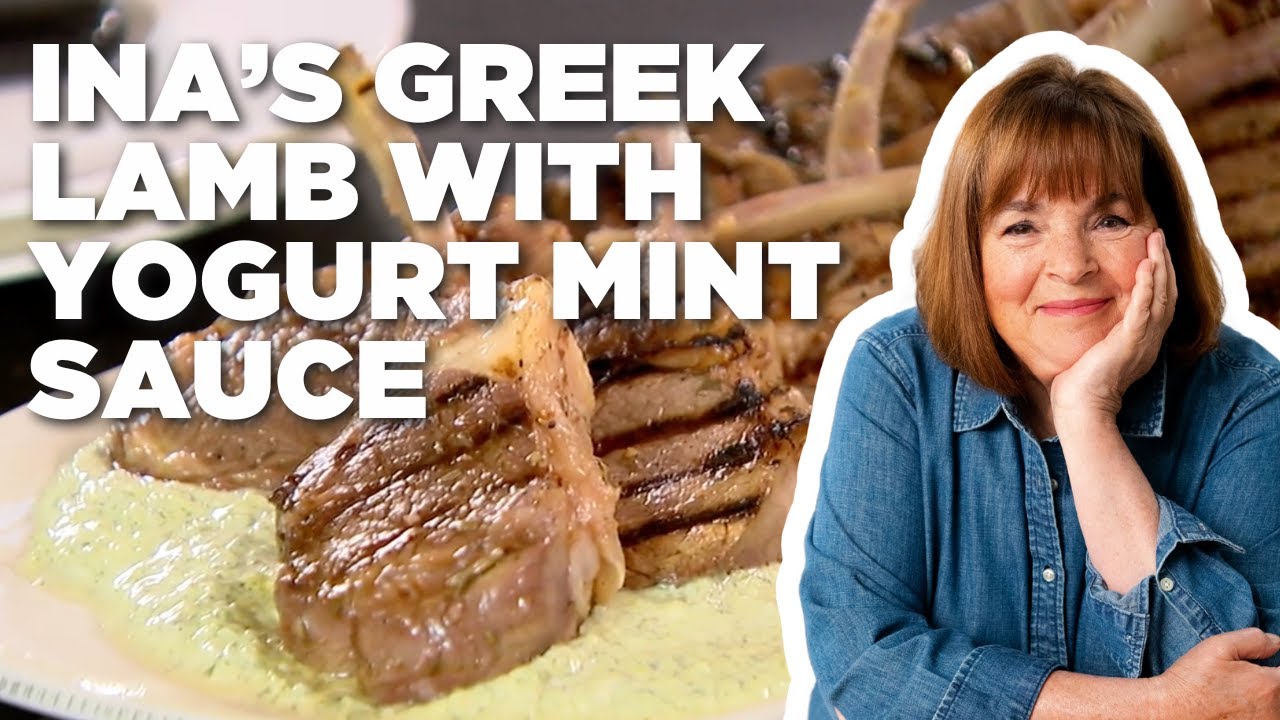 Ina Garten's Greek Lamb with Yogurt Mint Sauce | Barefoot Contessa | Food Network