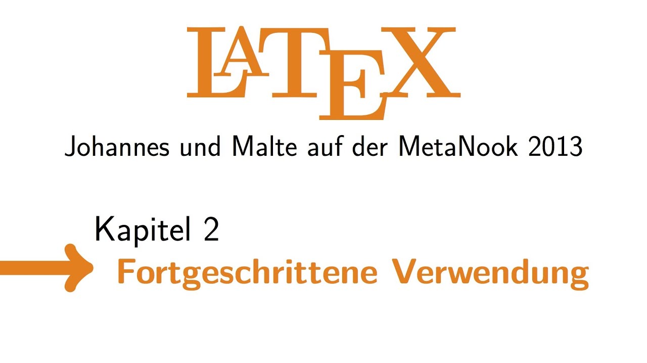 LaTeX: Fortgeschrittene Verwendung
