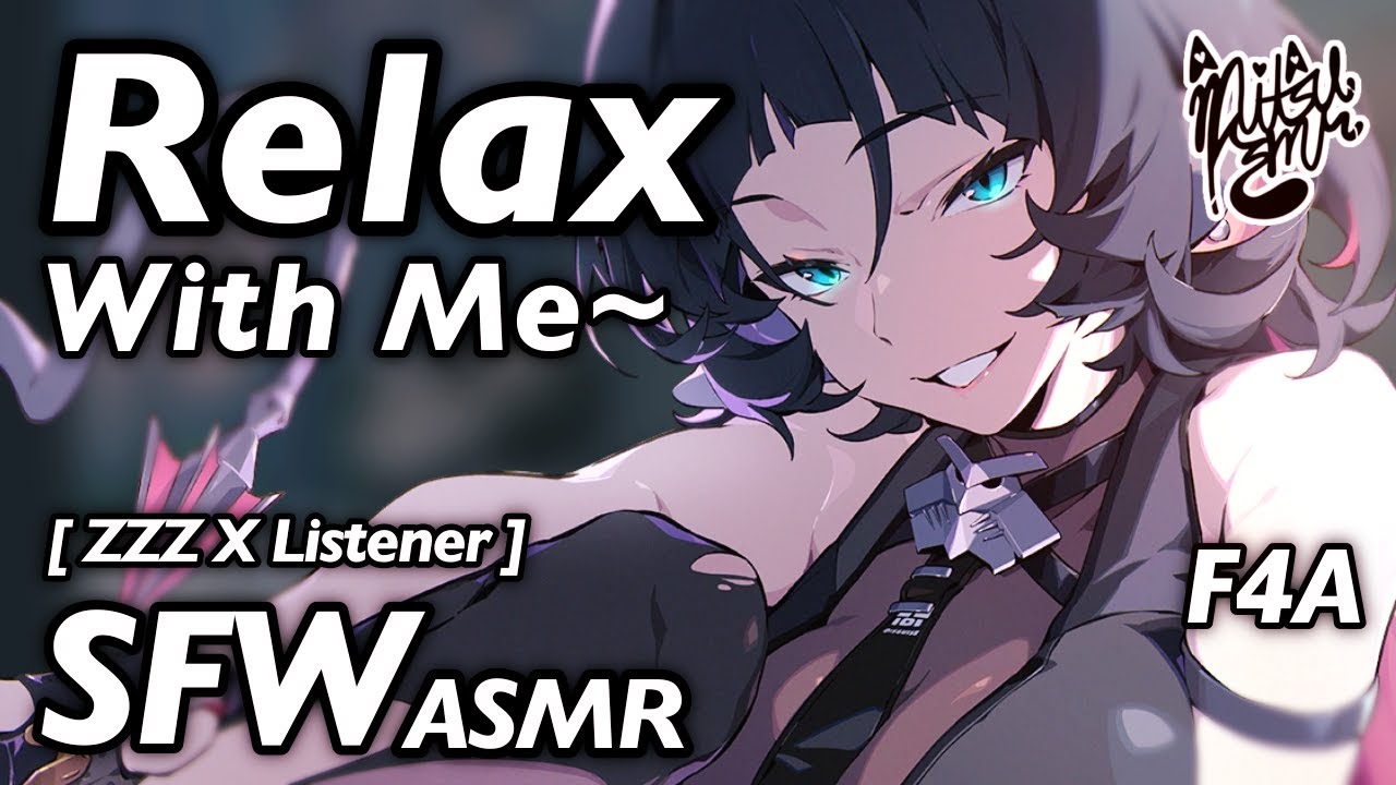 Relaxing Massage [ F4A Roleplay ASMR ] [ Mouth Sounds ] [ Jane Doe Zenless Zone Zero X Listener ]