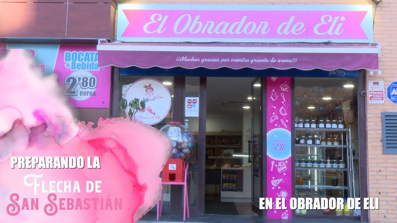 Flecha de San Sebastián... en el Obrador de Eli
