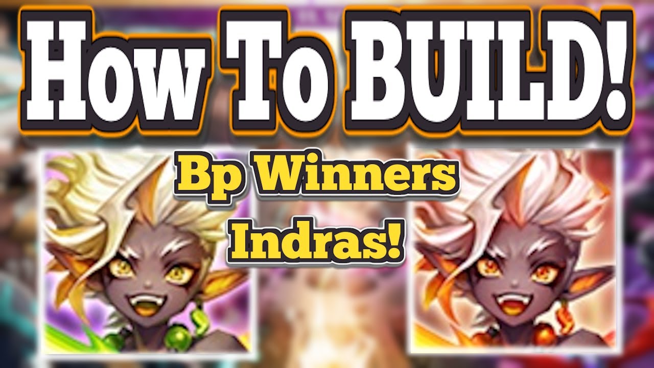 The Big Balance Patch WINNERS! Indras! How To Build & Where to Use! - Summoners War