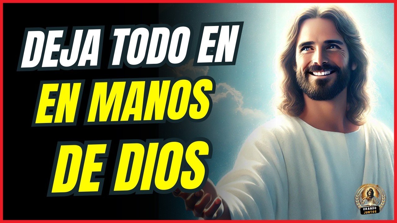 Confía en Dios y Transforma tu Día