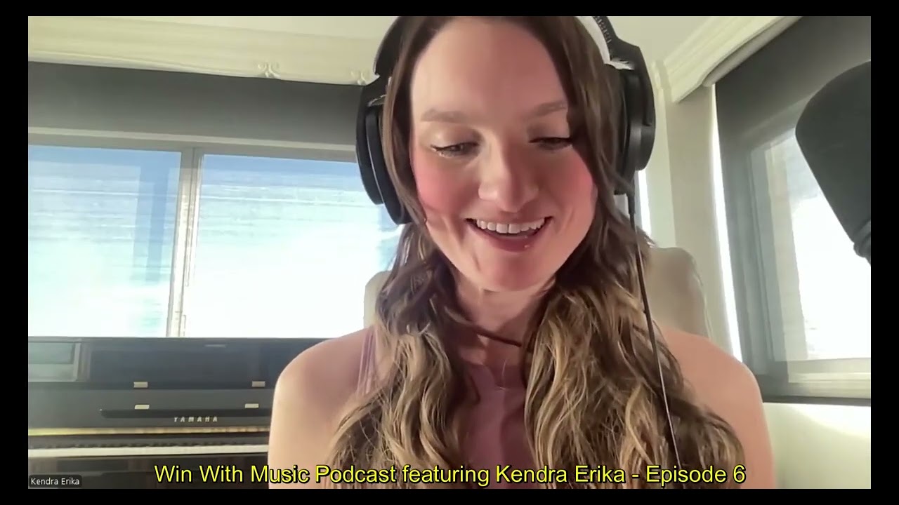 Dealing with a Disability as a Musician featuring Kendra Erika - Win With Music Podcast Episode 6