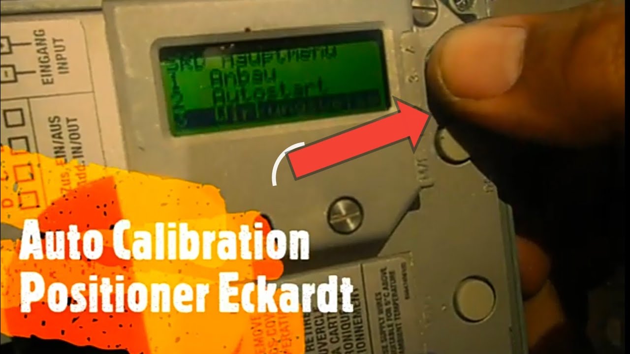 Auto Calibration Positoner Eckardt