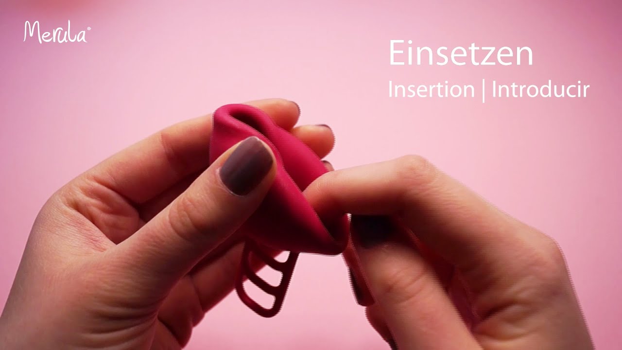 Merula Cup einsetzen / Menstruationstasse einführen