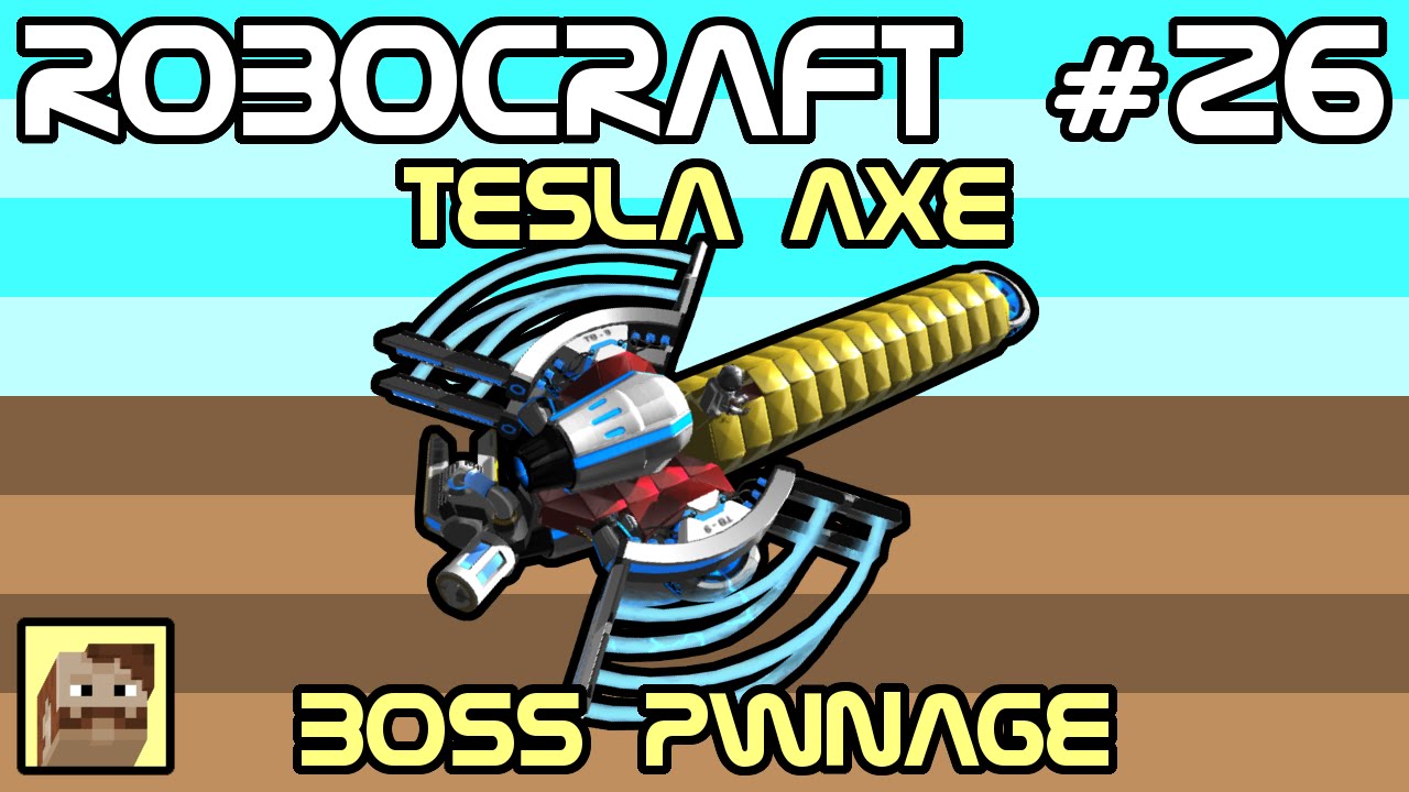 Robocraft #26 - Tesla Axe Boss Platoon EPIC PWNAGE