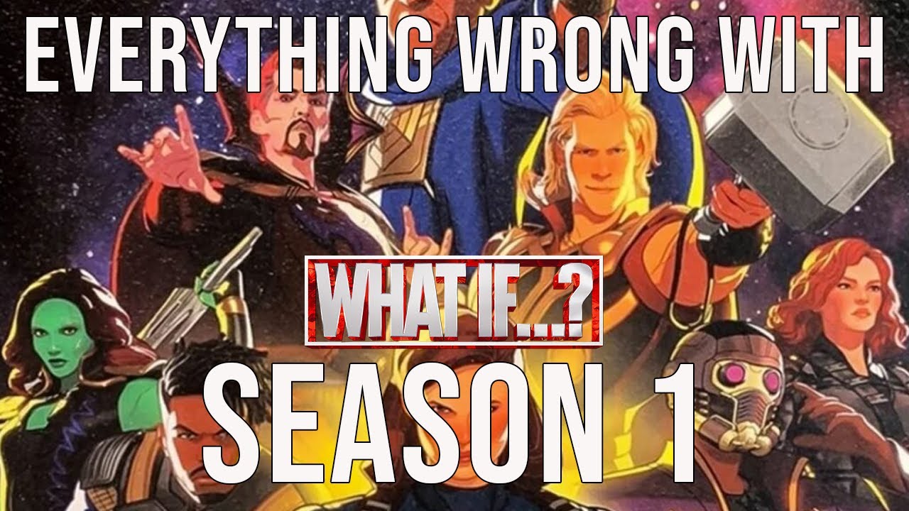 Everything Wrong With What If...? - Season 1