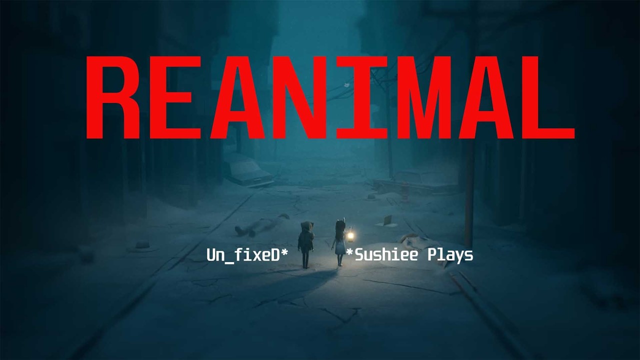 🔴Reanimal: The Co-op Horror Experience w/  @sushieeplays2434 2nd stream #reanimal  #livestream