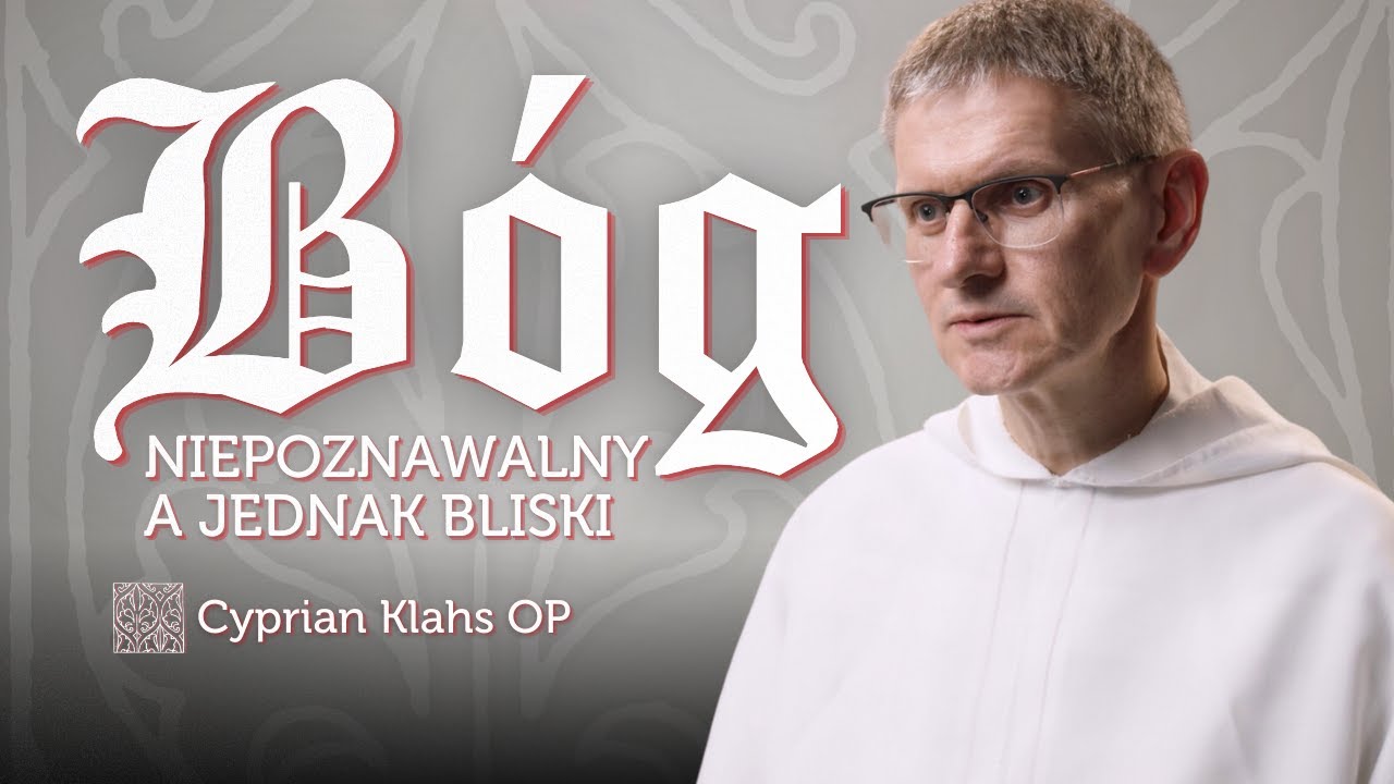 Lekcja 1 ✥ Niepoznawalny, a jednak bliski: Bóg wg Mistrza Eckharta