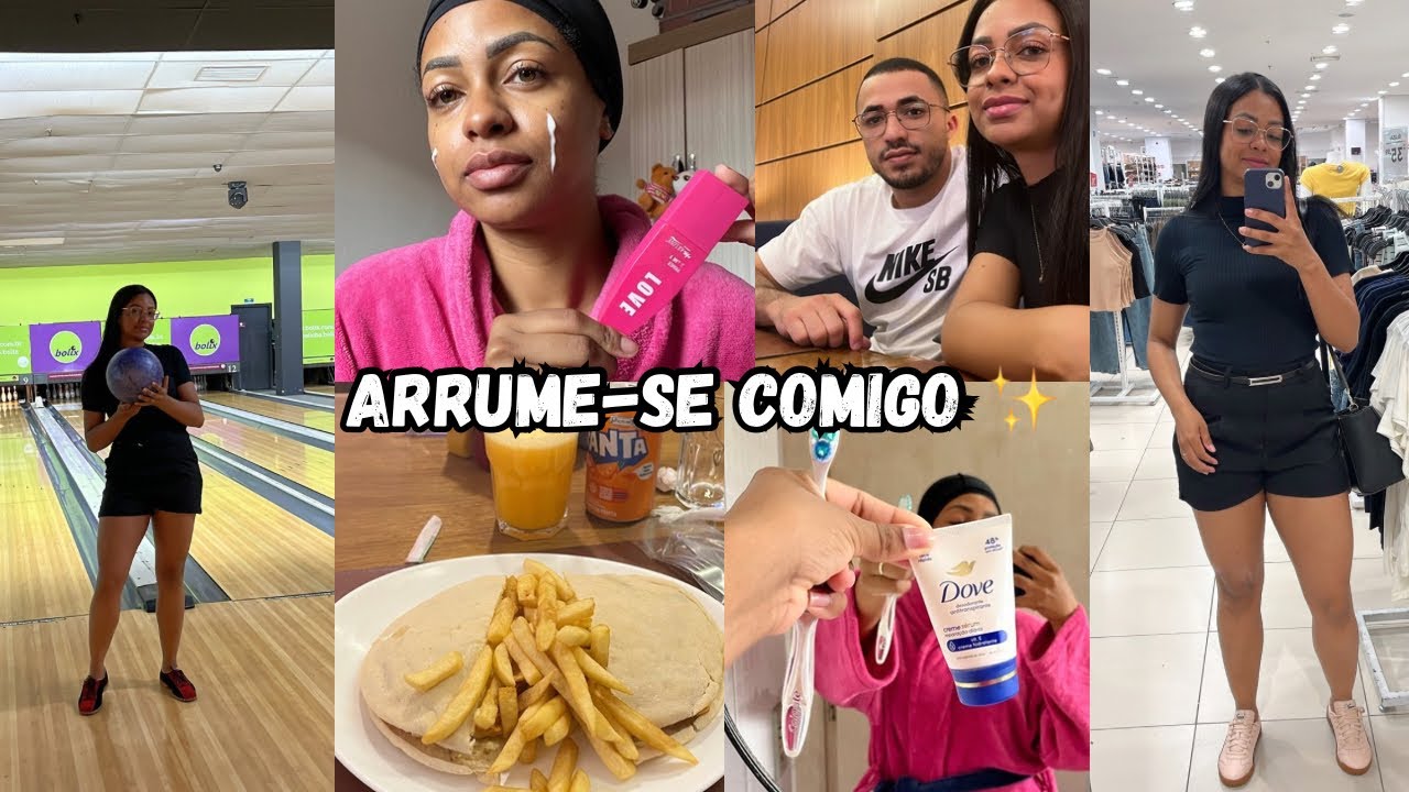 ARRUME-SE COMIGO PARA JOGAR BOLICHE + ALMOÇO NO SHOPPING 🎳💖