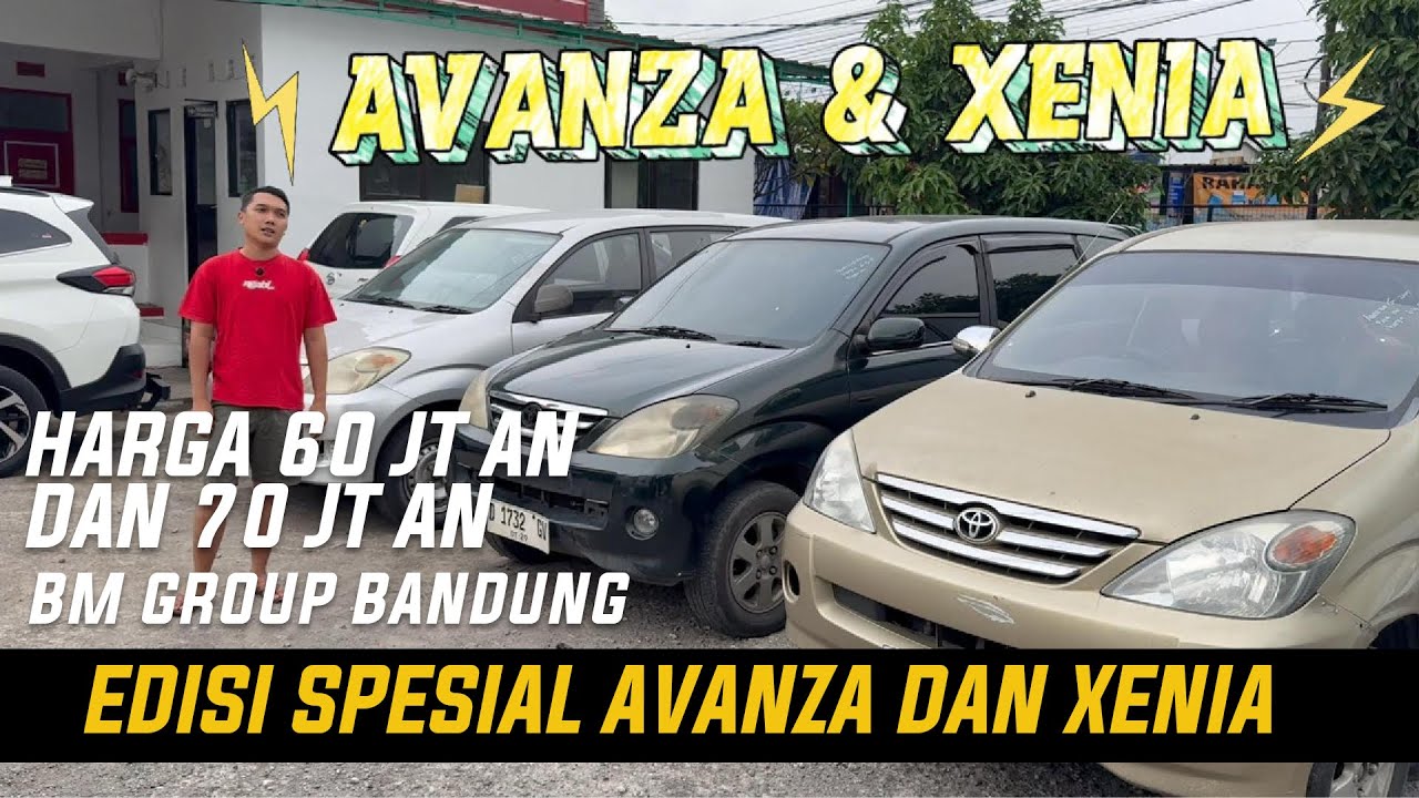 EDISI SPESIAL AVANZA DAN XENIA  HARGA 60 JT AN DAN 70 JT AN