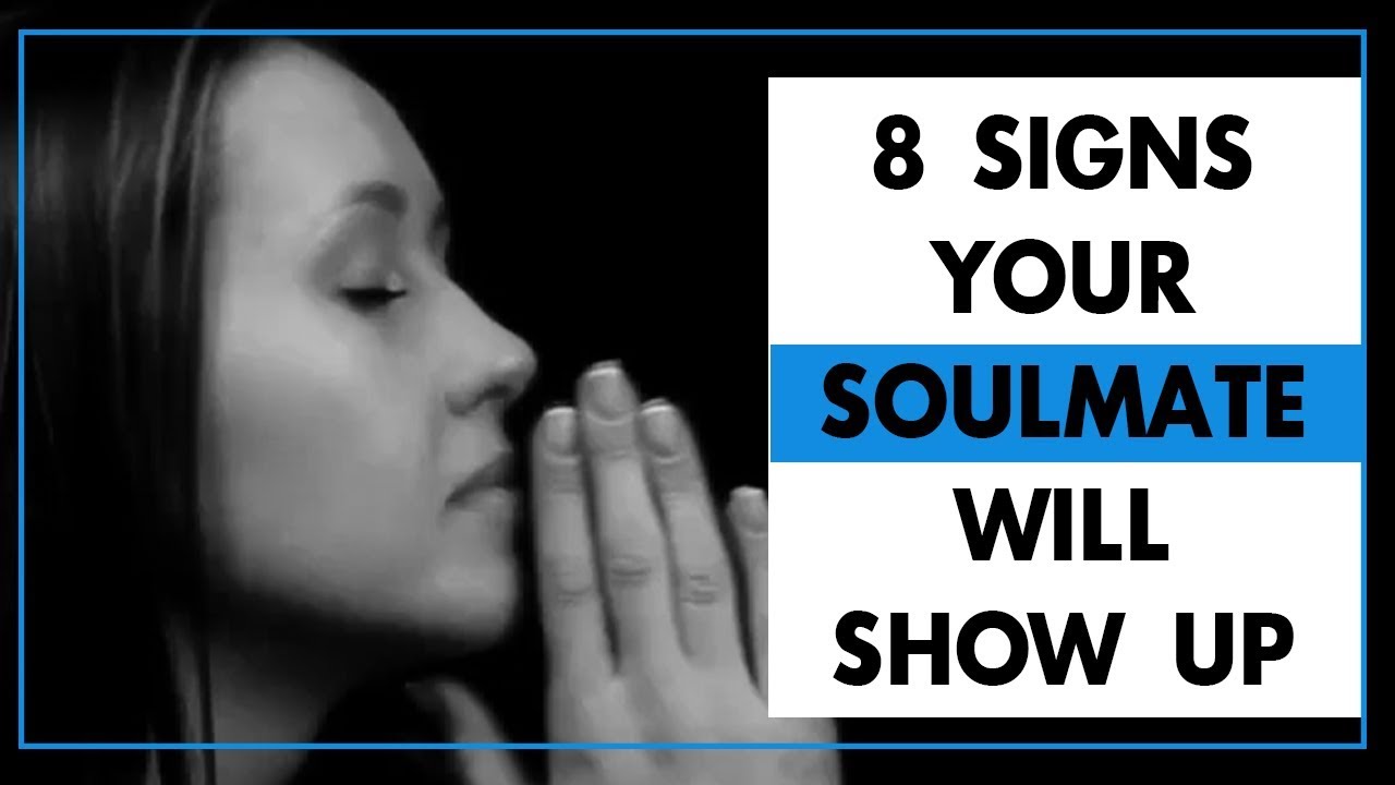 Your Soulmate Will Soon Show Up in Your Life (8 Signs)