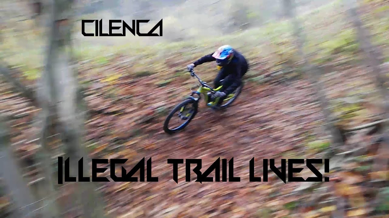 Illegal trail lives! - Andraž Žnidar