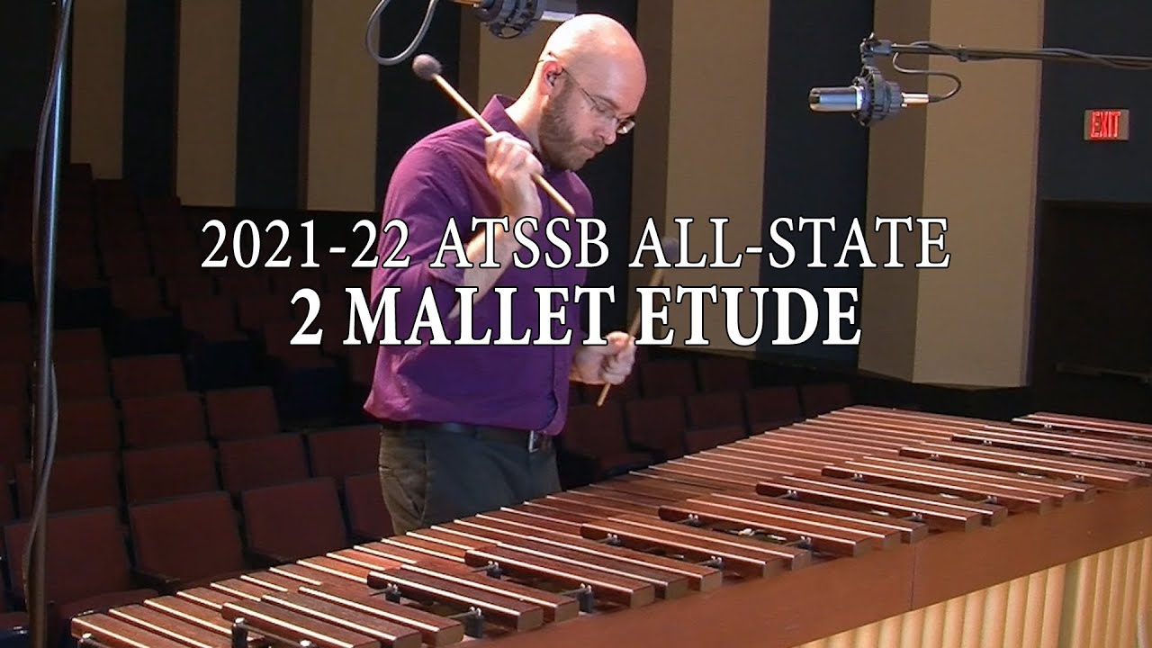 Texas ATSSB All State Two Mallet Etude - Year A