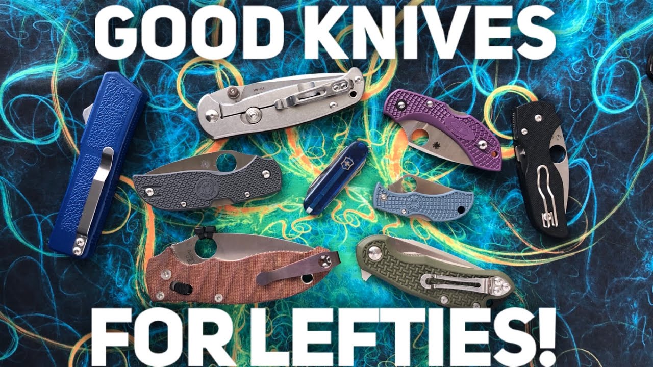 Pocket Knives for Left Handed People: A Discussion and Demo of Left Handed EDC Knives