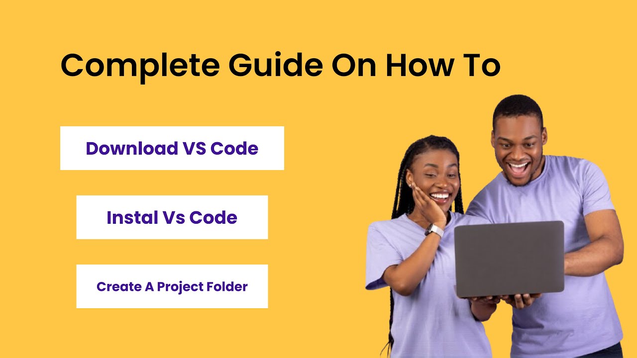 Install VS Code and Create Your First Folder
