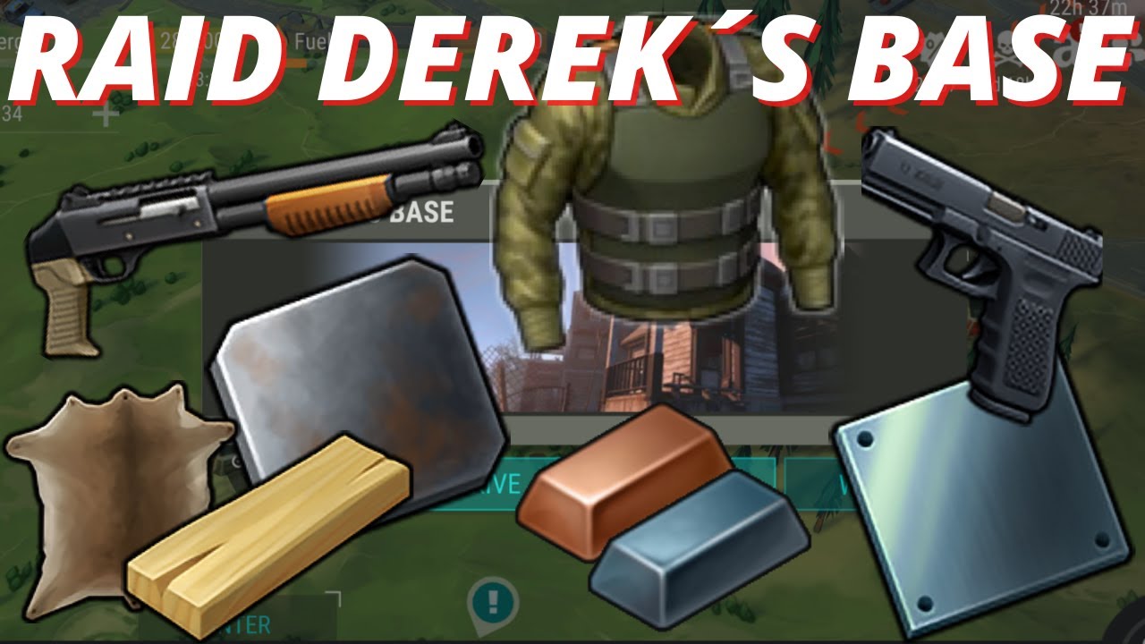 LDOE - Raid Player Derek &acute;s Base - Last Day on Earth: Survival