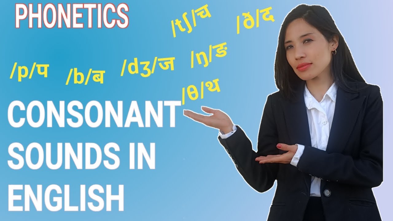 Consonant Sounds in English | English Sounds Pronunciation