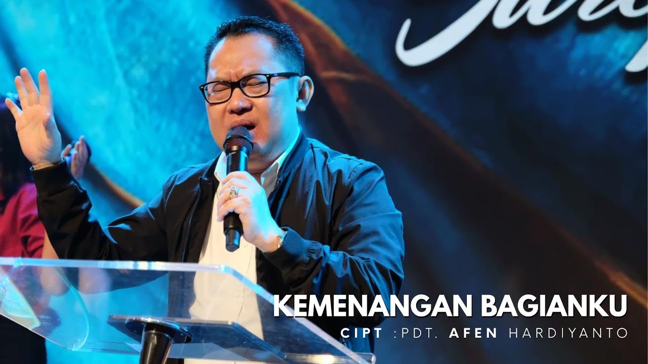 KEMENANGAN BAGIANKU - PDT. AFEN HARDIYANTO