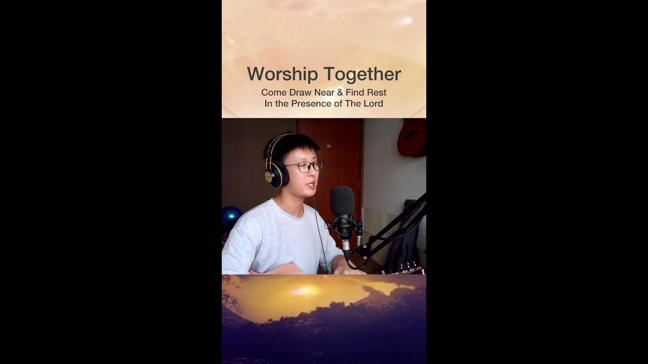 Worship Together 敬拜一下下