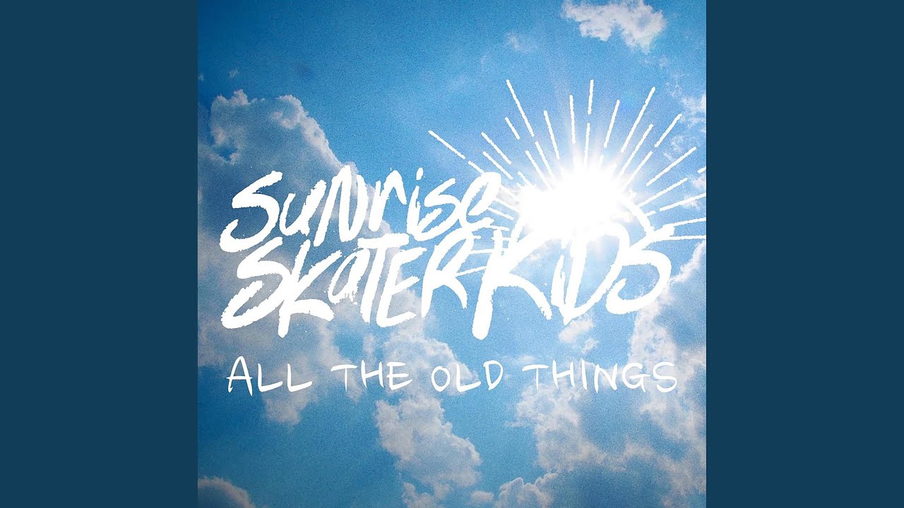 All the Old Things