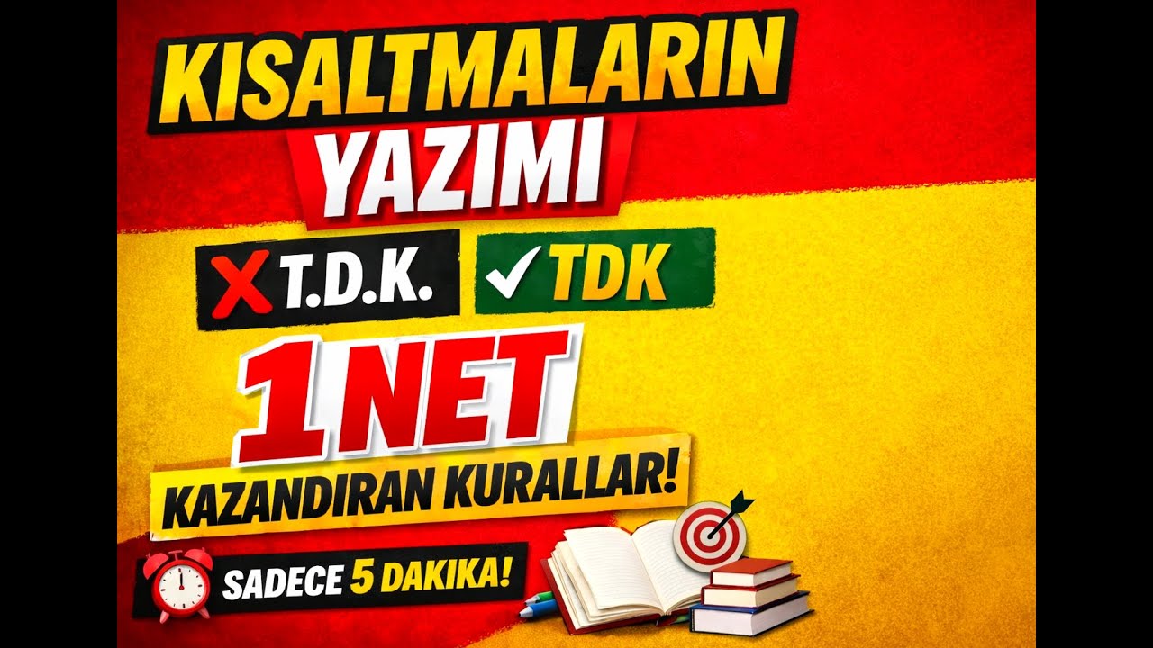 5 Dakikada Kısaltmaların Yazımı | TYT & LGS Türkçe